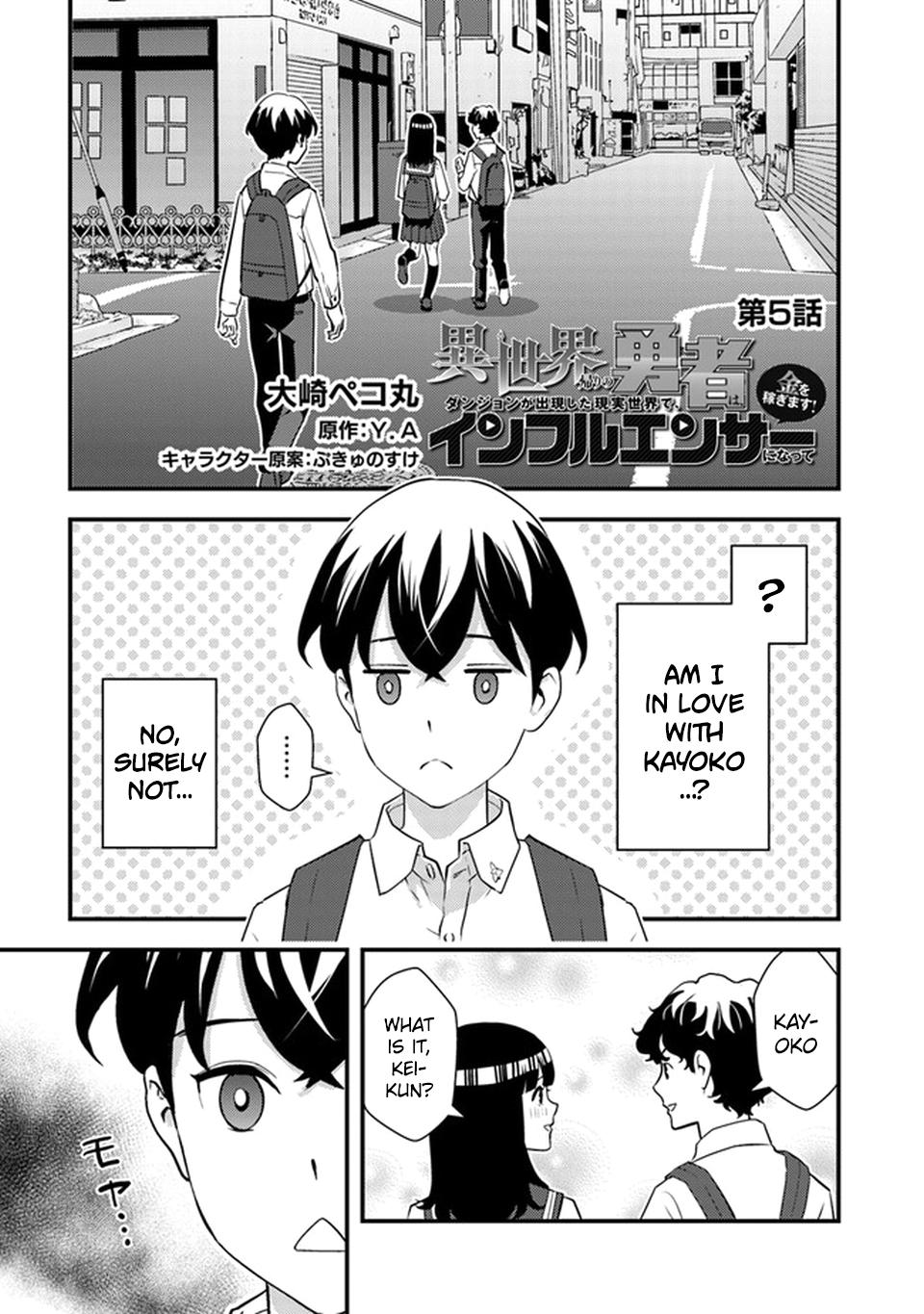 Isekaigaeri no Yuusha wa, Dungeon ga Shutsugen shita Genjitsu Sekai de, Influencer ni Natte Kane wo Kasegimasu! Chap 5 - Next Chap 6