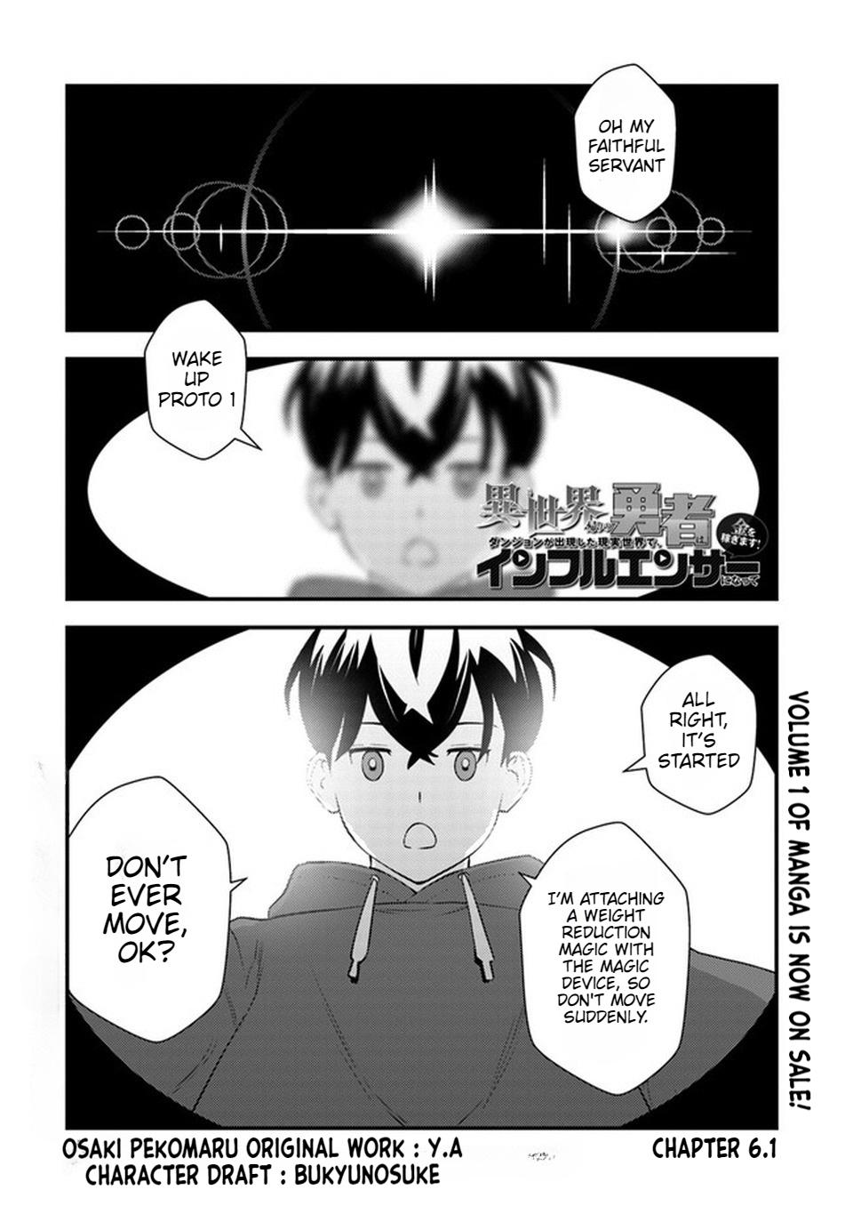 Isekaigaeri no Yuusha wa, Dungeon ga Shutsugen shita Genjitsu Sekai de, Influencer ni Natte Kane wo Kasegimasu! Chap 6.1 - Next Chap 7.1