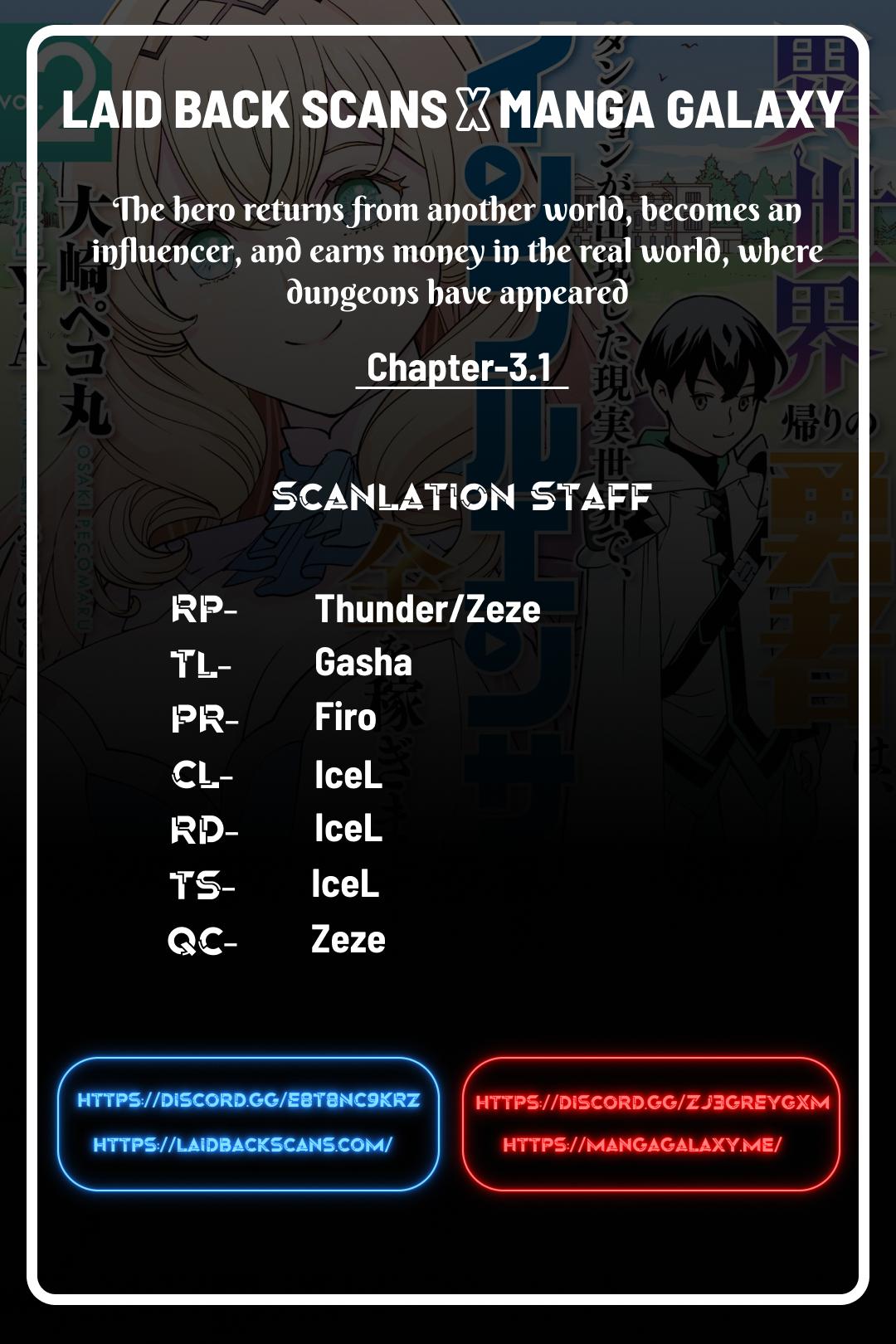 Isekaigaeri no Yuusha wa, Dungeon ga Shutsugen shita Genjitsu Sekai de, Influencer ni Natte Kane wo Kasegimasu! Chap 3 - Next Chap 4