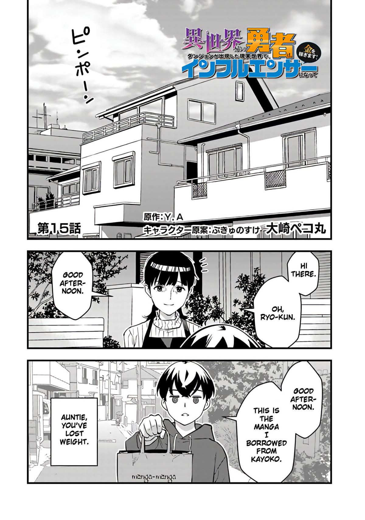 Isekaigaeri no Yuusha wa, Dungeon ga Shutsugen shita Genjitsu Sekai de, Influencer ni Natte Kane wo Kasegimasu! Chap 15 - Next Chap 16