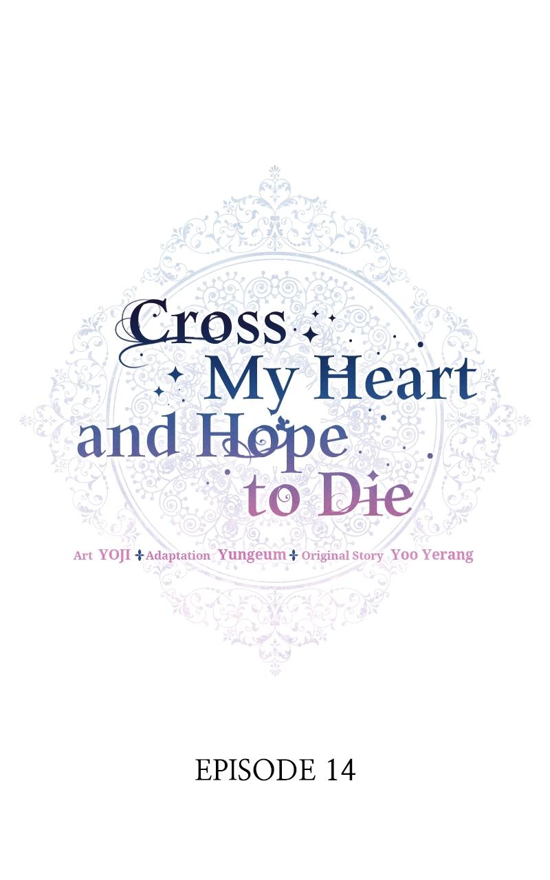 Cross My Heart and Hope to Die Chap 14 - Next Chap 15