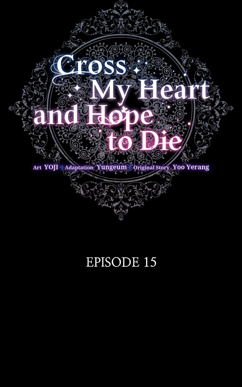 Cross My Heart and Hope to Die Chap 15 - Next Chap 16