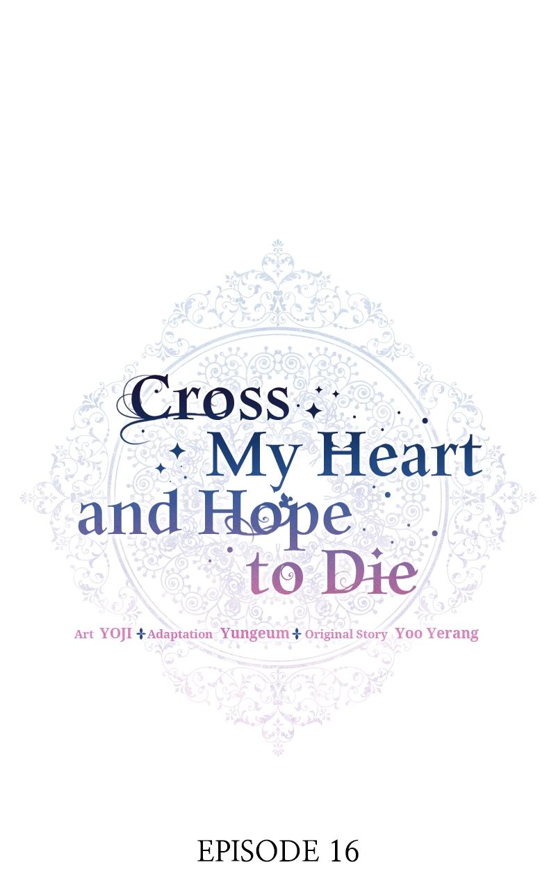 Cross My Heart and Hope to Die Chap 16 - Next Chap 17