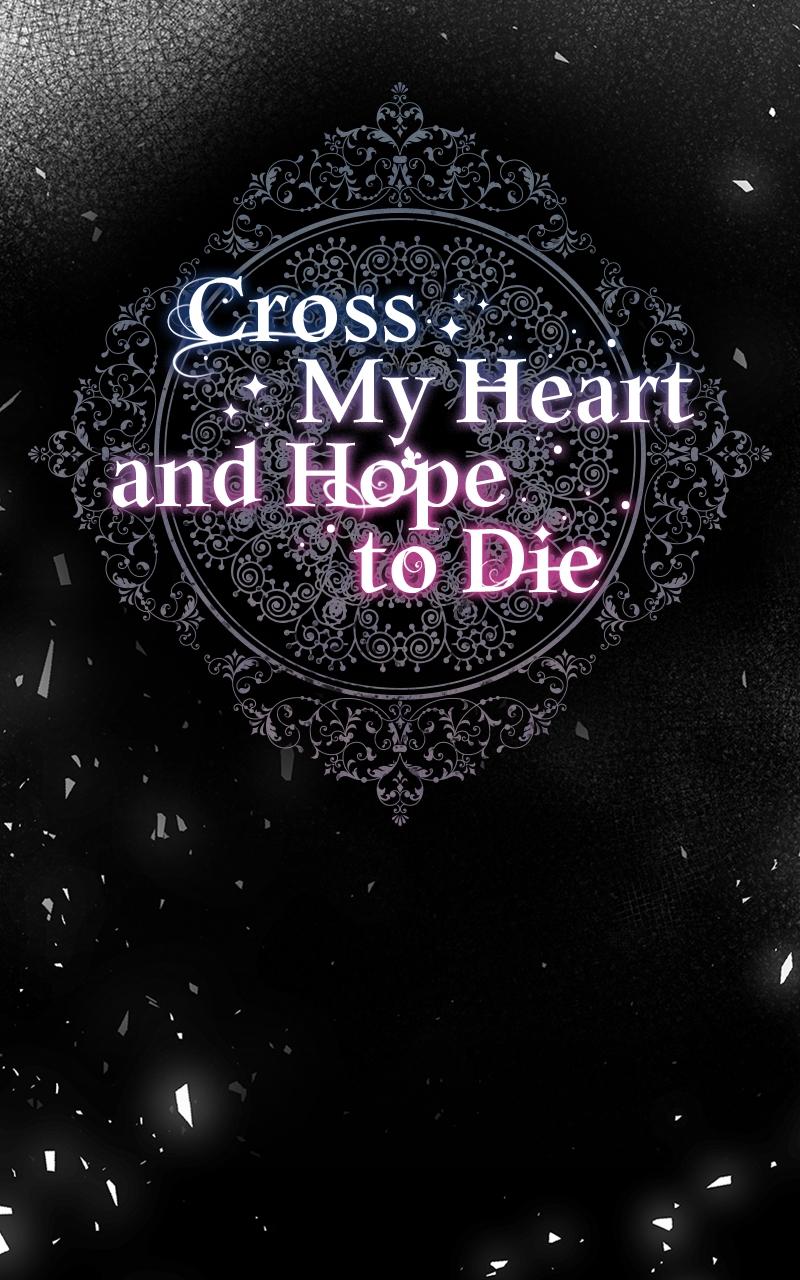 Cross My Heart and Hope to Die Chap 19 - Next Chap 20