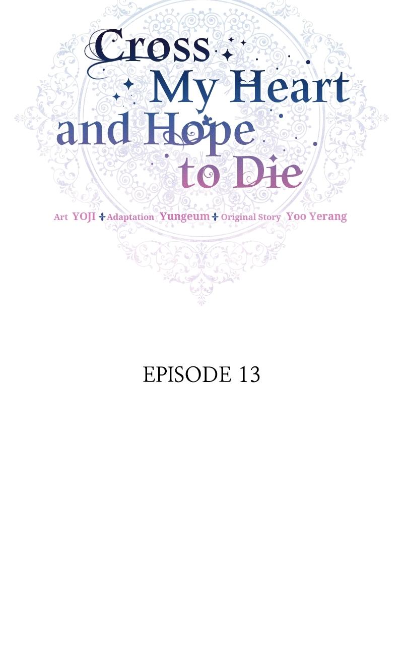 Cross My Heart and Hope to Die Chap 13 - Next Chap 14