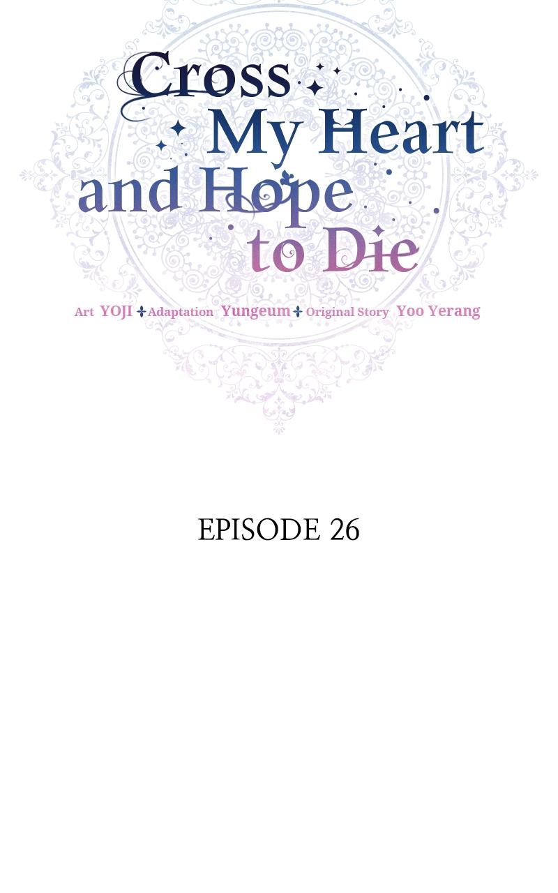 Cross My Heart and Hope to Die Chap 26 - Next Chap 27