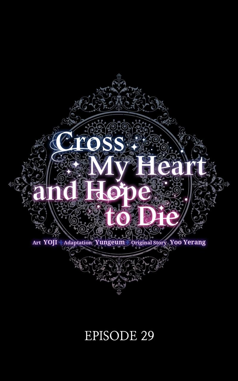 Cross My Heart and Hope to Die Chap 29 - Next Chap 30