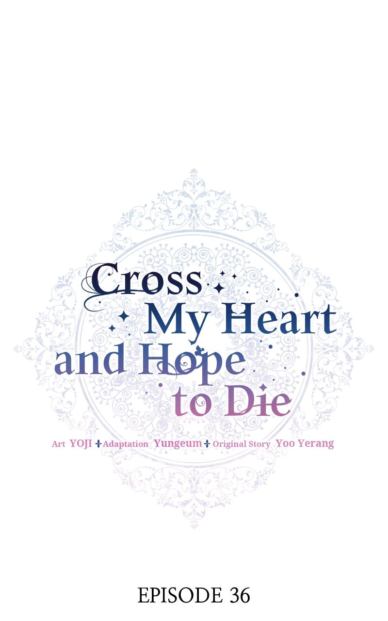 Cross My Heart and Hope to Die Chap 36 - Next Chap 37