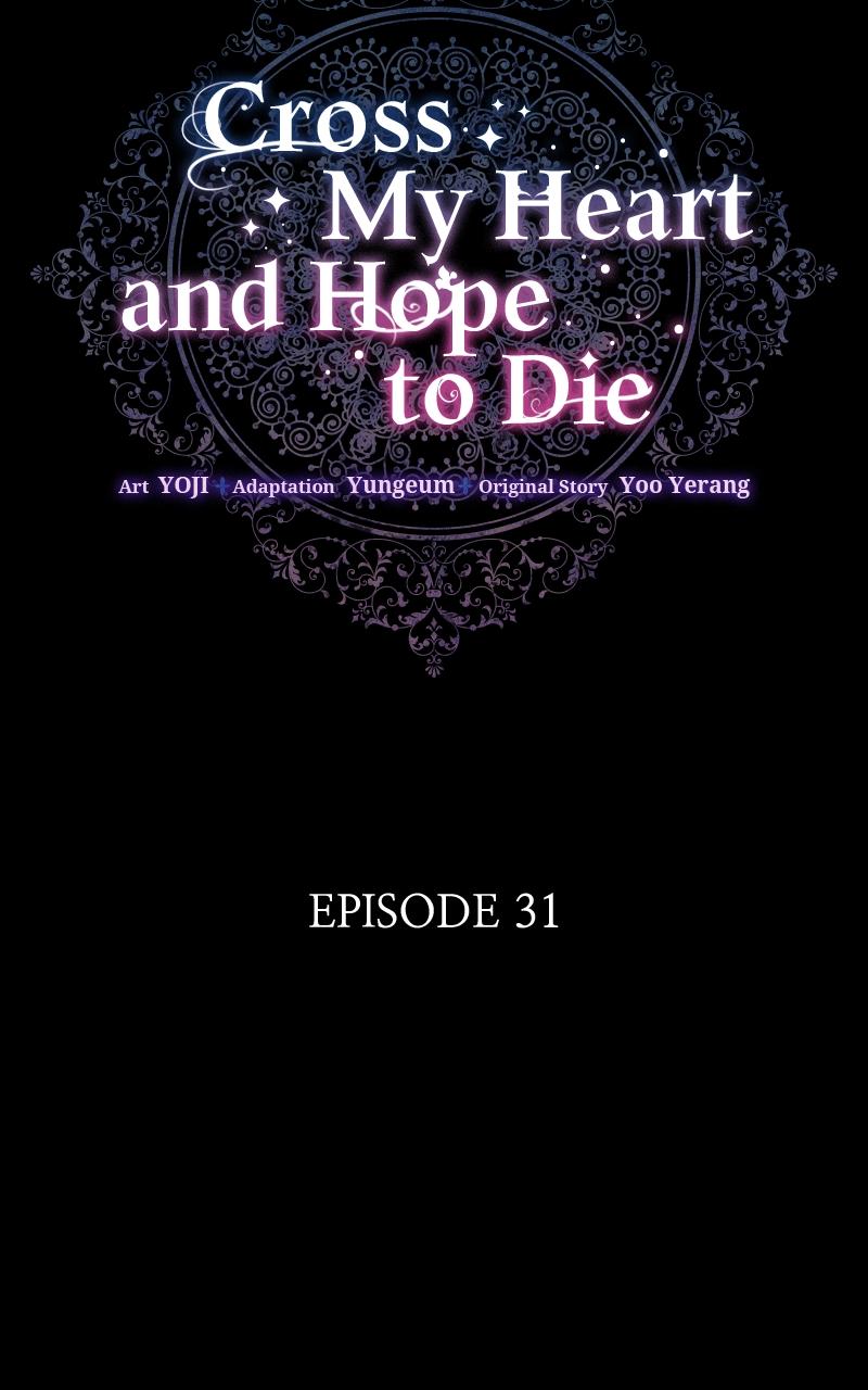 Cross My Heart and Hope to Die Chap 31 - Next Chap 32