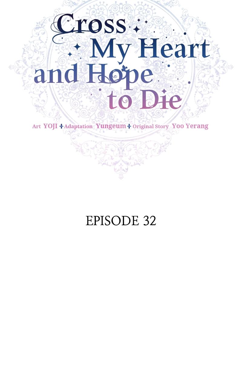 Cross My Heart and Hope to Die Chap 32 - Next Chap 33