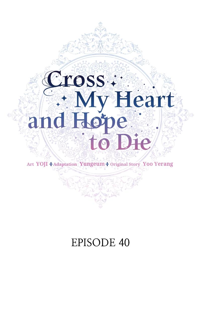 Cross My Heart and Hope to Die Chap 40 - Next Chap 41