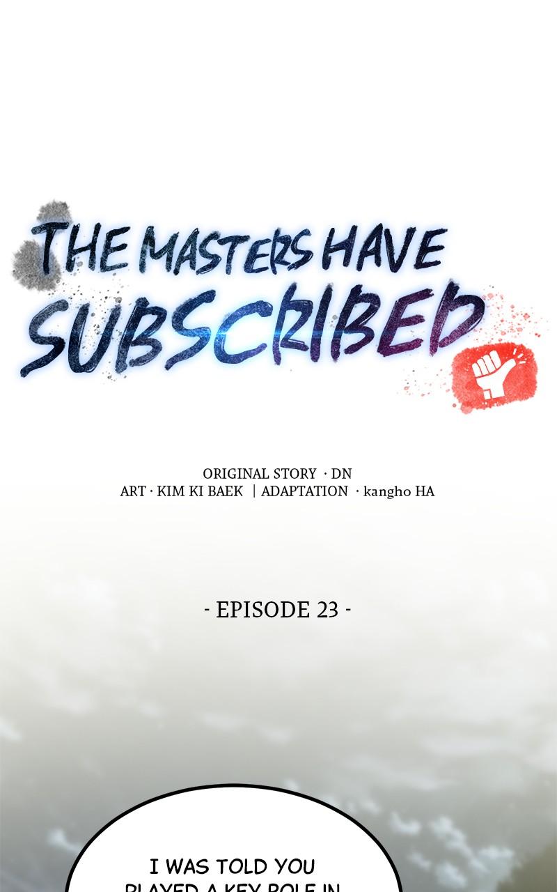 The Masters Have Subscribed Chap 23 - Next Chap 24