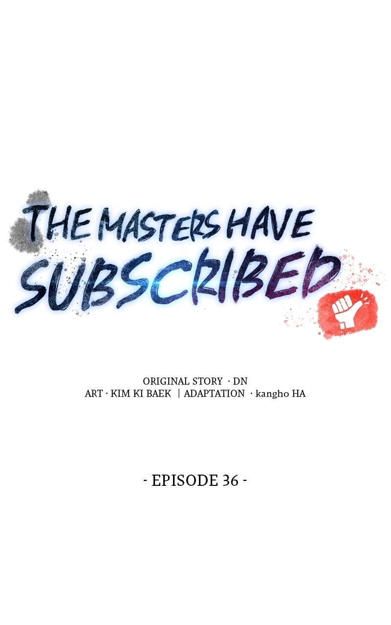 The Masters Have Subscribed Chap 36 - Next Chap 37
