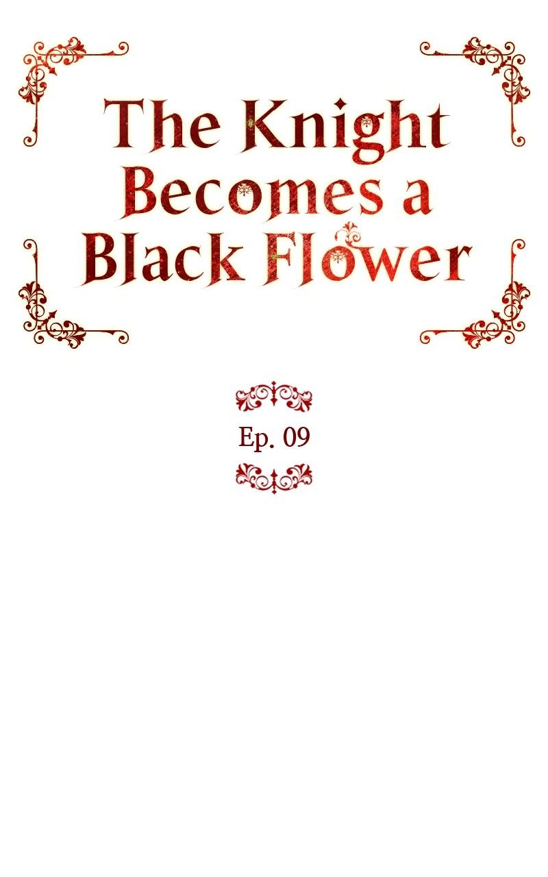 The Knight Becomes a Black Flower Chap 9 - Next Chap 10