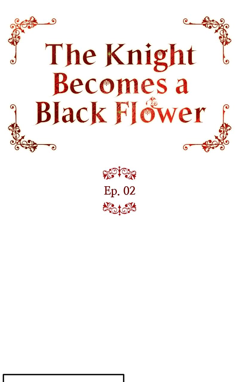 The Knight Becomes a Black Flower Chap 2 - Next Chap 3