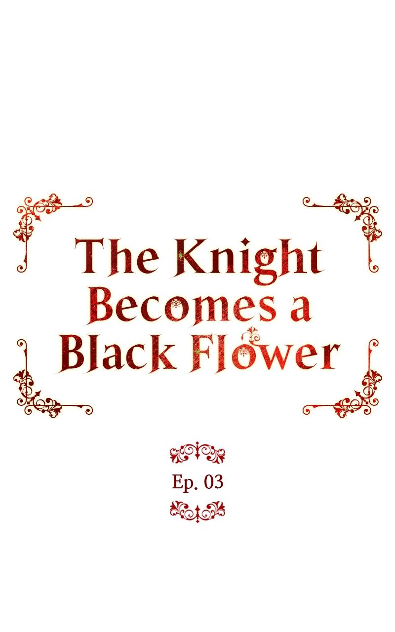 The Knight Becomes a Black Flower Chap 3 - Next Chap 4