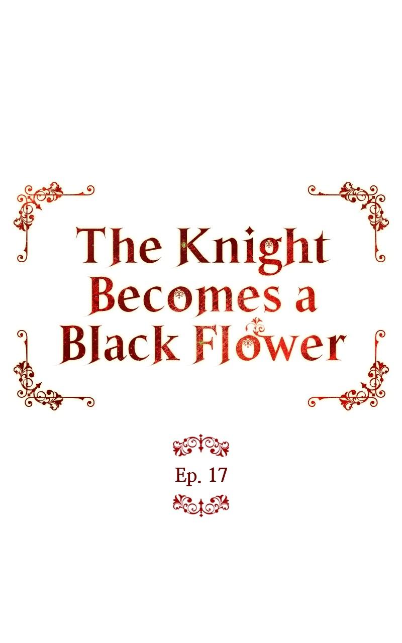 The Knight Becomes a Black Flower Chap 17 - Next Chap 18