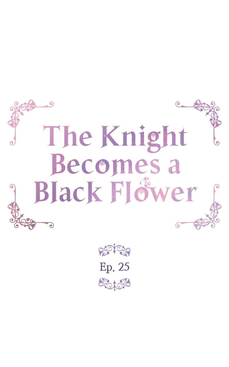 The Knight Becomes a Black Flower Chap 25 - Next Chap 26