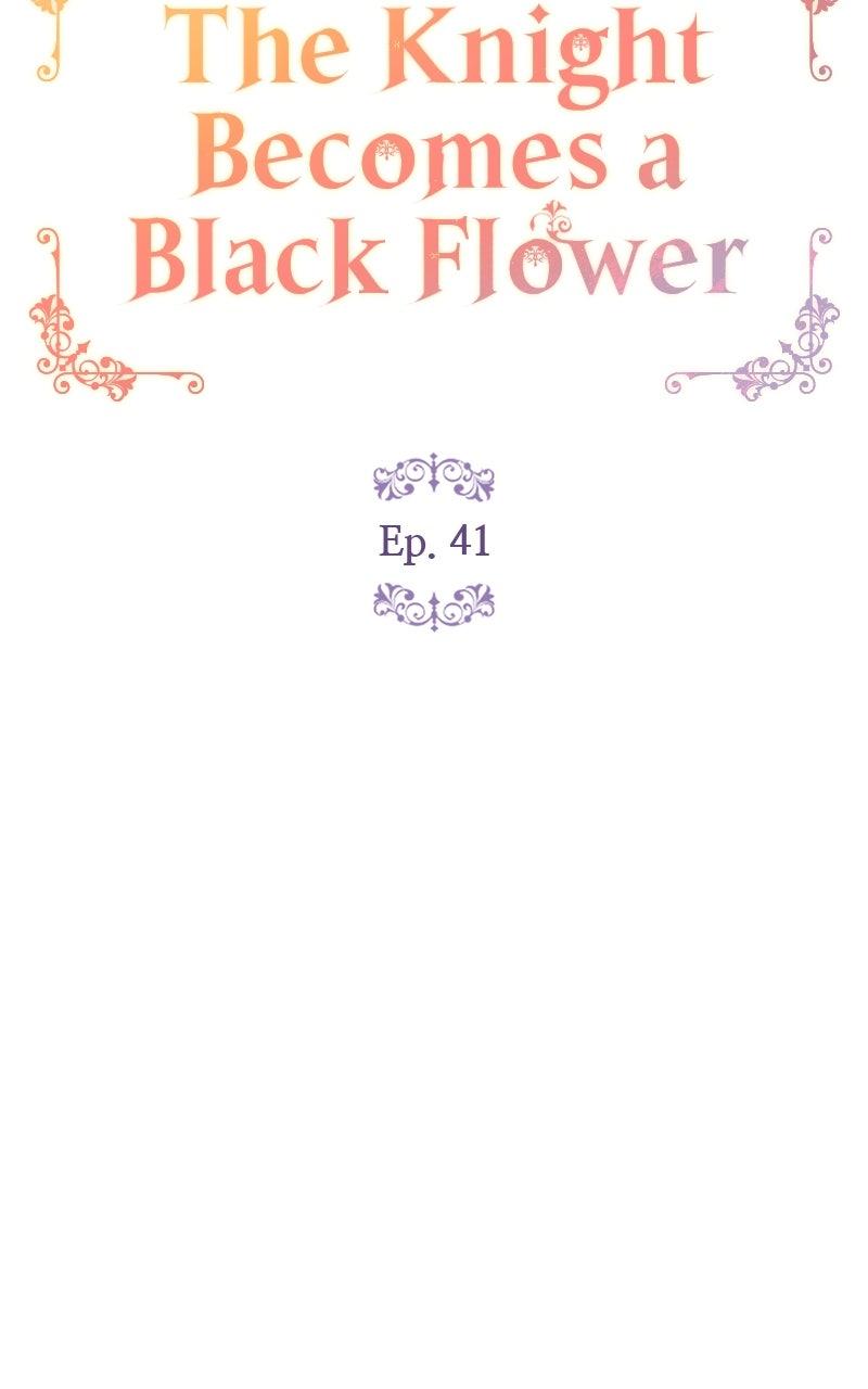 The Knight Becomes a Black Flower Chap 41 - Next Chap 42