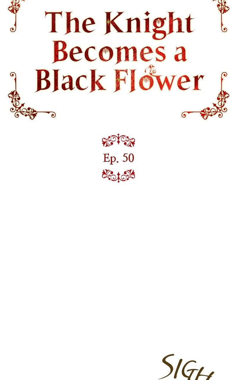 The Knight Becomes a Black Flower Chap 50 - Next Chap 51