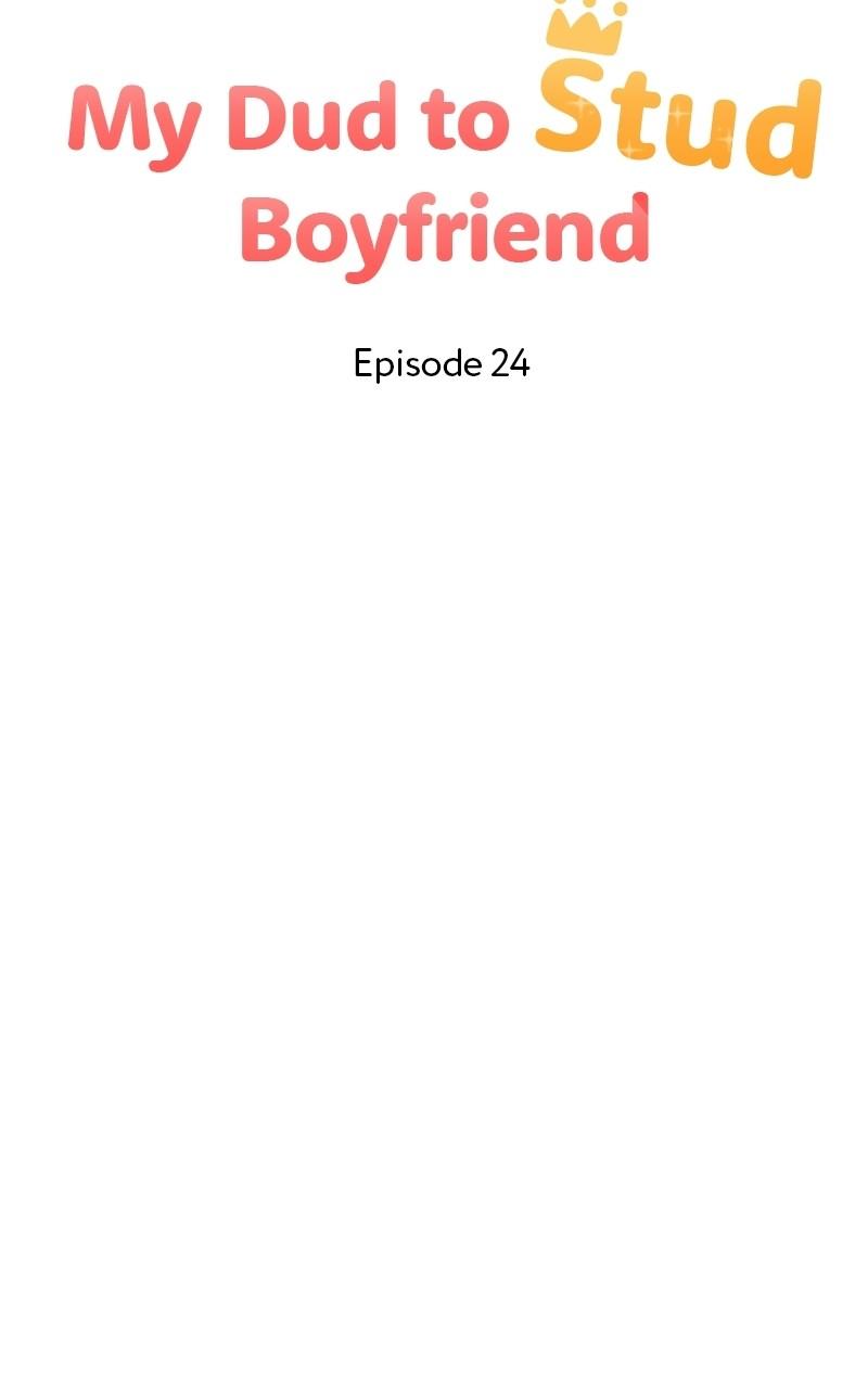 My Dud to Stud Boyfriend Chap 24 - Next Chap 25