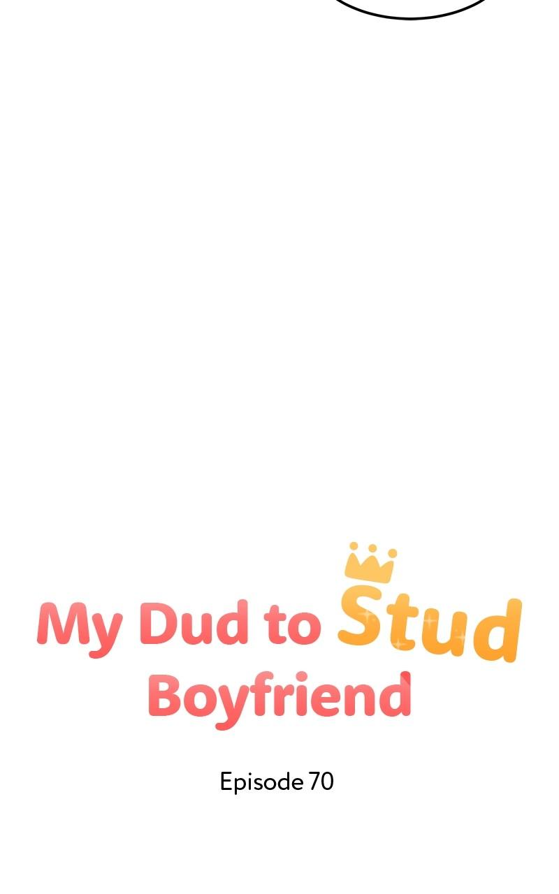 My Dud to Stud Boyfriend Chap 70 - Next Chap 71