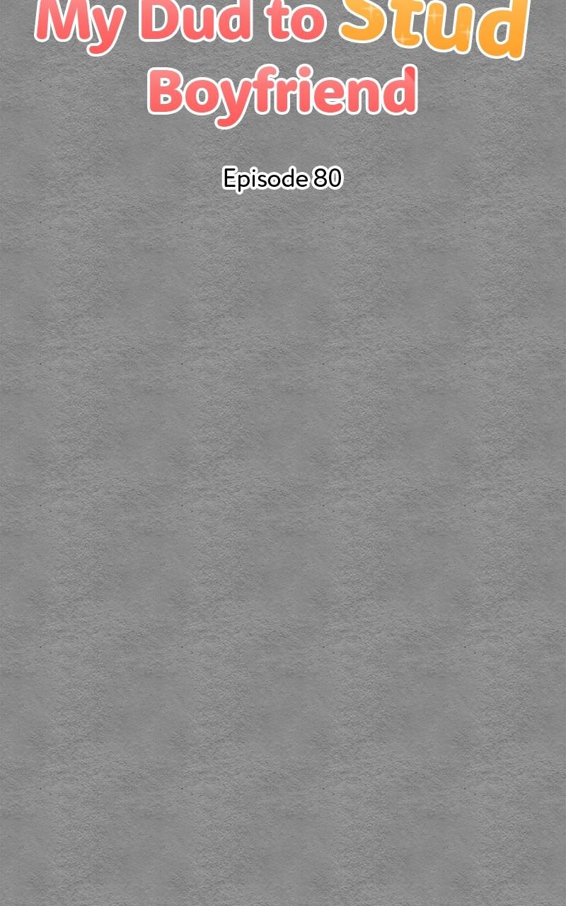 My Dud to Stud Boyfriend Chap 80 - Next Chap 81