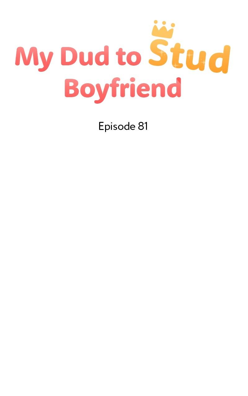 My Dud to Stud Boyfriend Chap 81 - Next Chap 82
