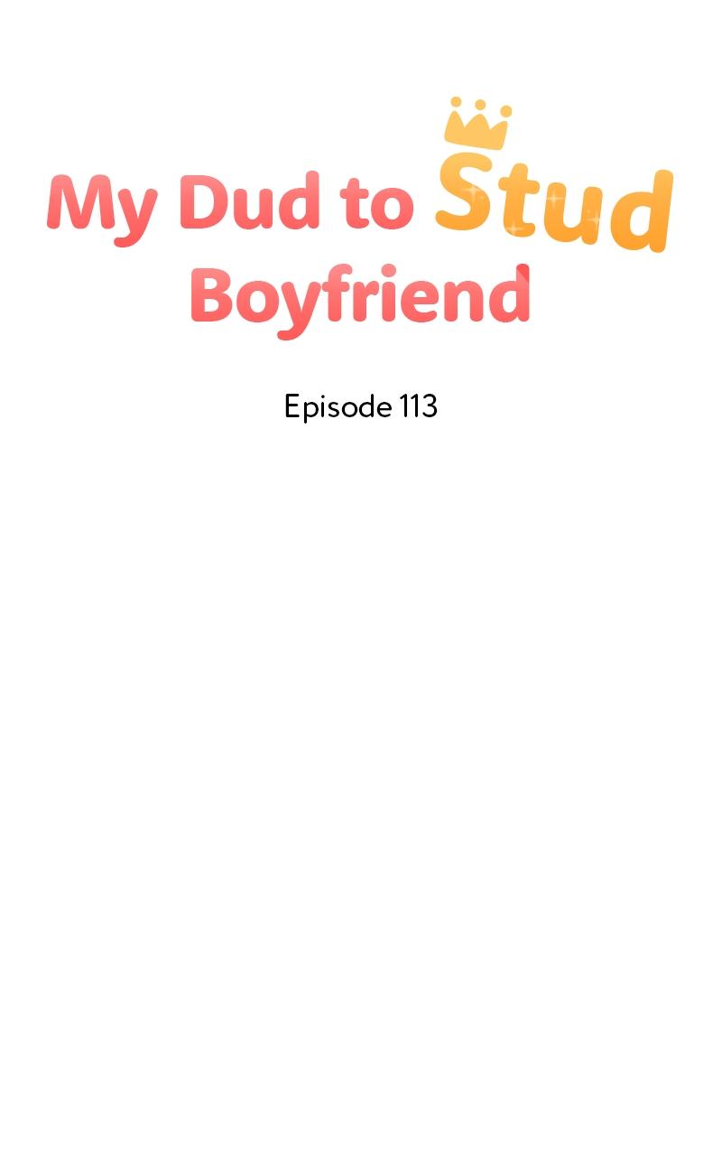 My Dud to Stud Boyfriend Chap 113 - Next Chap 114