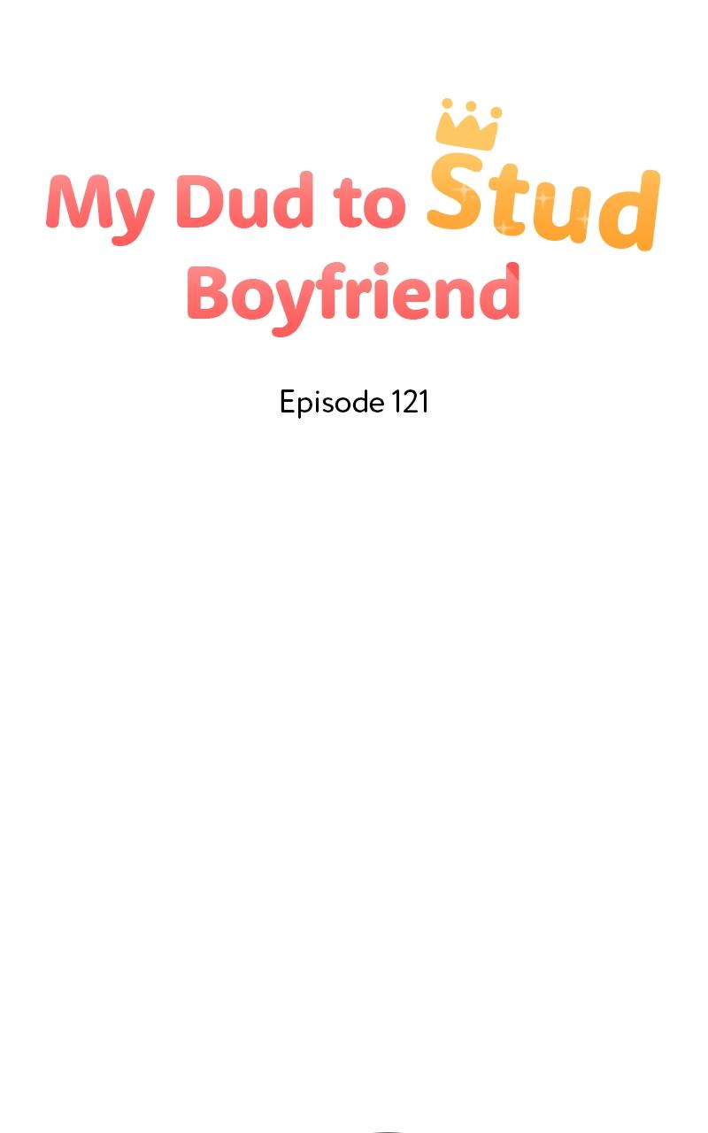 My Dud to Stud Boyfriend Chap 121 - Next Chap 122