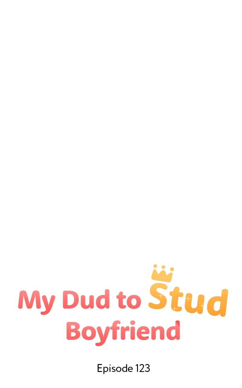 My Dud to Stud Boyfriend Chap 123 - Next Chap 124