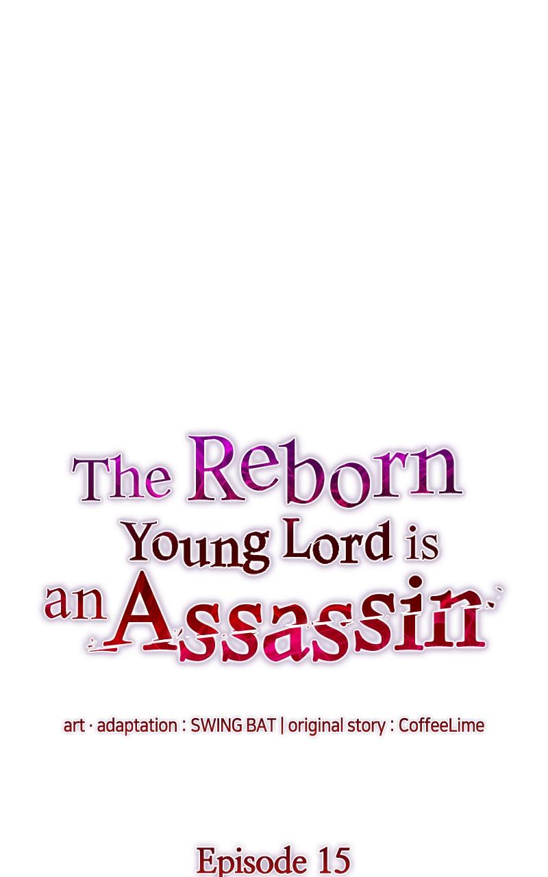 The Reborn Young Lord Is an Assassin Chap 15 - Next Chap 16