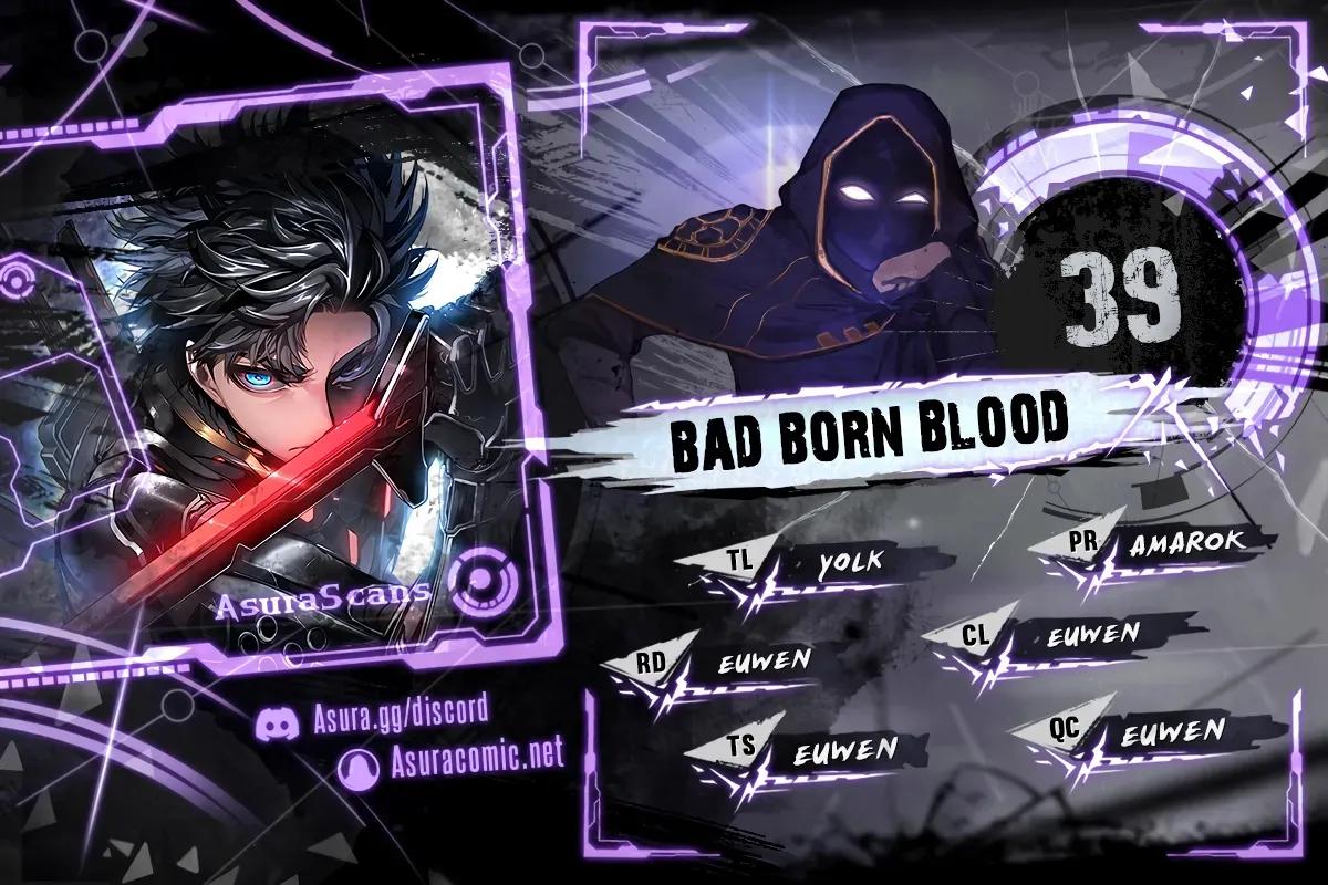 Bad Born Blood Chap 39 - Next Chap 40