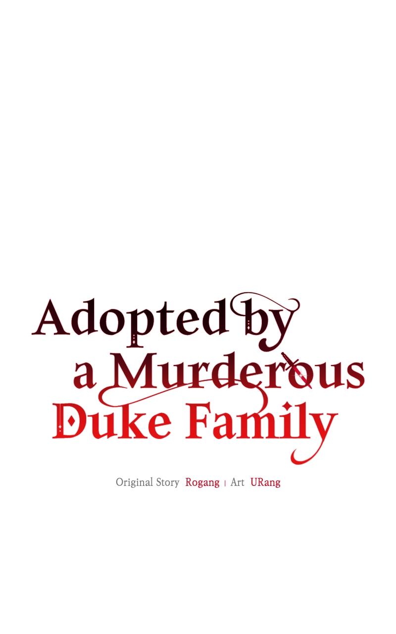 Adopted by a Murderous Duke Family Chap 26 - Next Chap 27