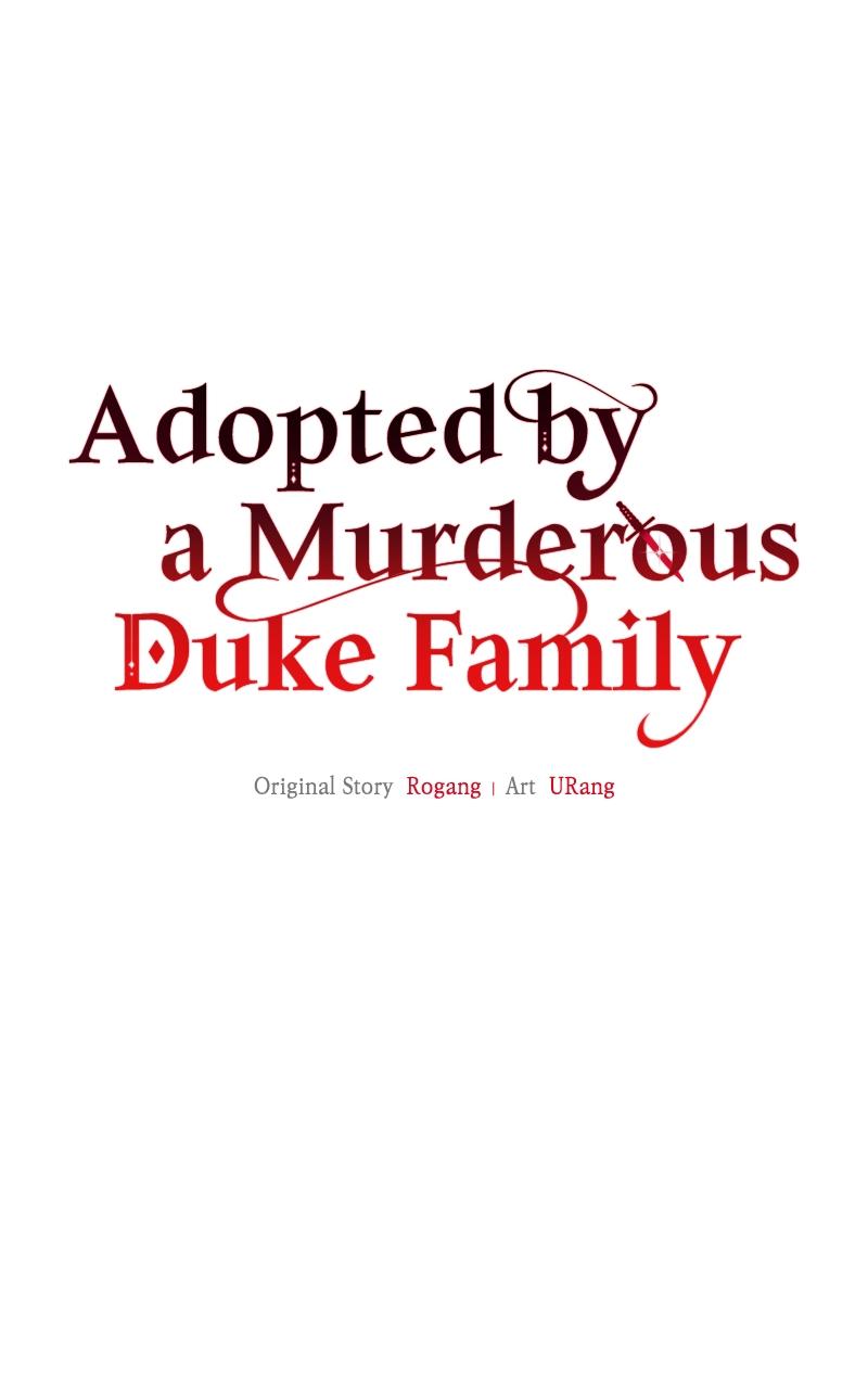 Adopted by a Murderous Duke Family Chap 29 - Next Chap 30