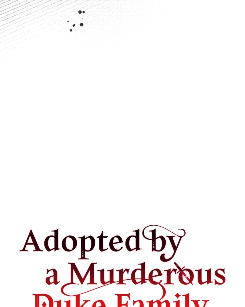 Adopted by a Murderous Duke Family Chap 22 - Next Chap 23