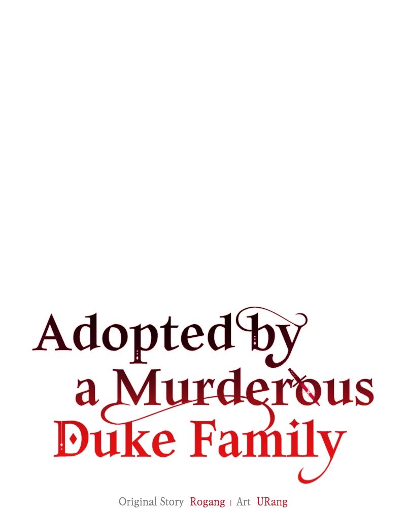 Adopted by a Murderous Duke Family Chap 23 - Next Chap 24