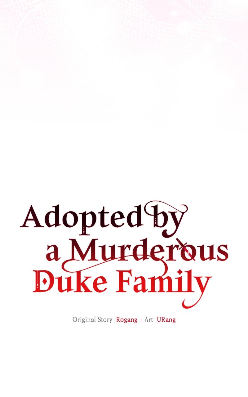 Adopted by a Murderous Duke Family Chap 35 - Next Chap 36
