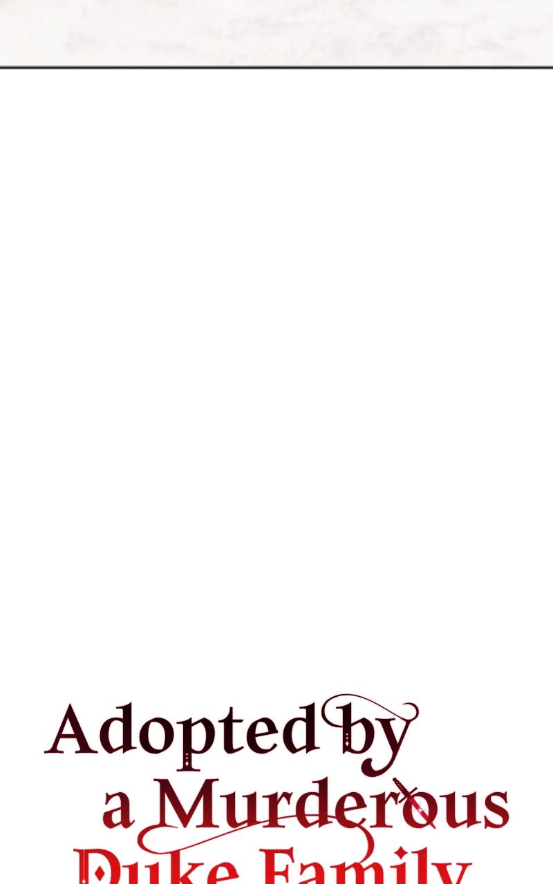 Adopted by a Murderous Duke Family Chap 39 - Next Chap 40