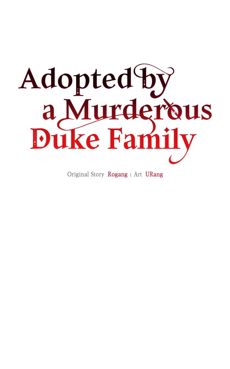Adopted by a Murderous Duke Family Chap 45 - Next Chap 46