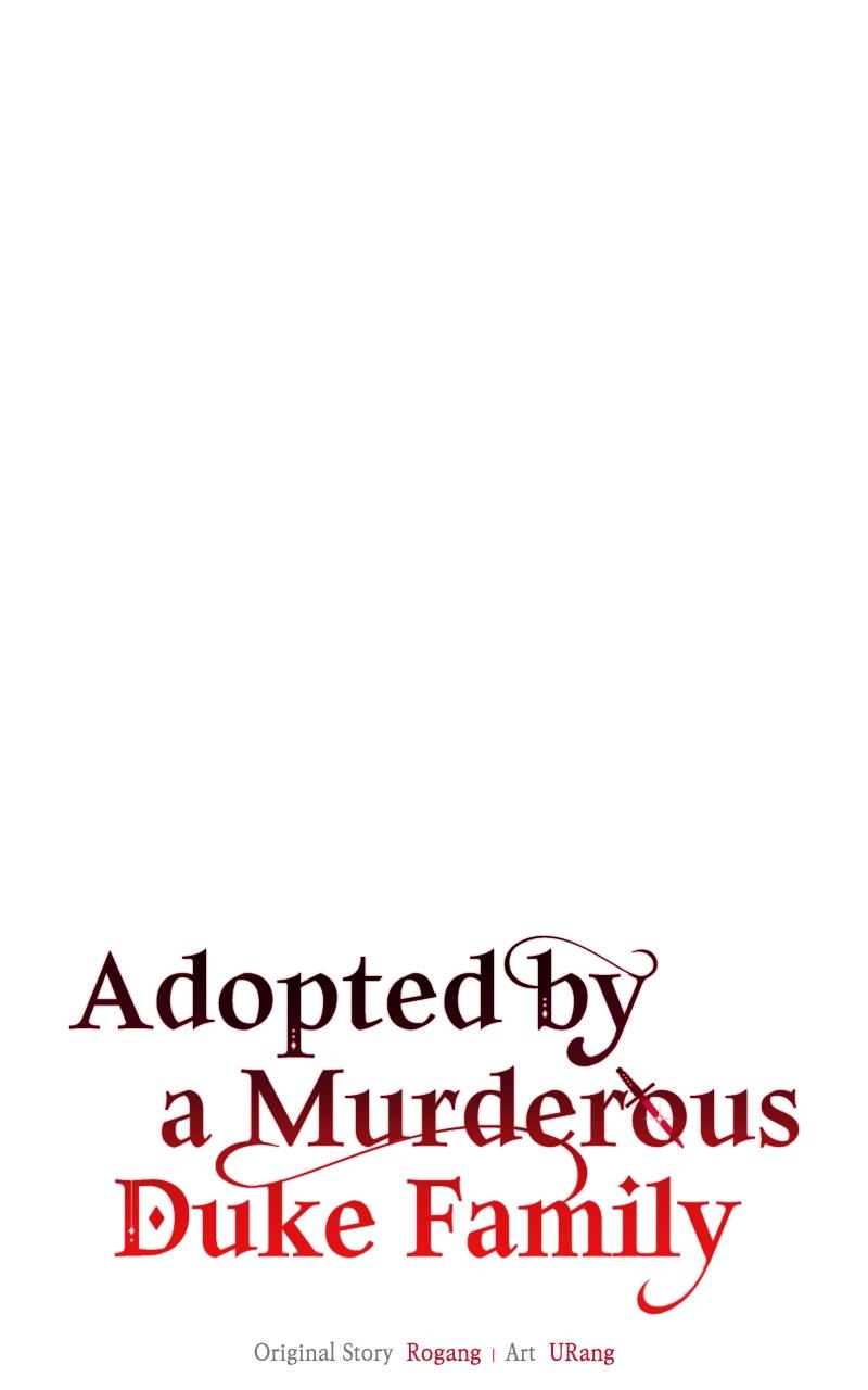 Adopted by a Murderous Duke Family Chap 46 - Next Chap 47