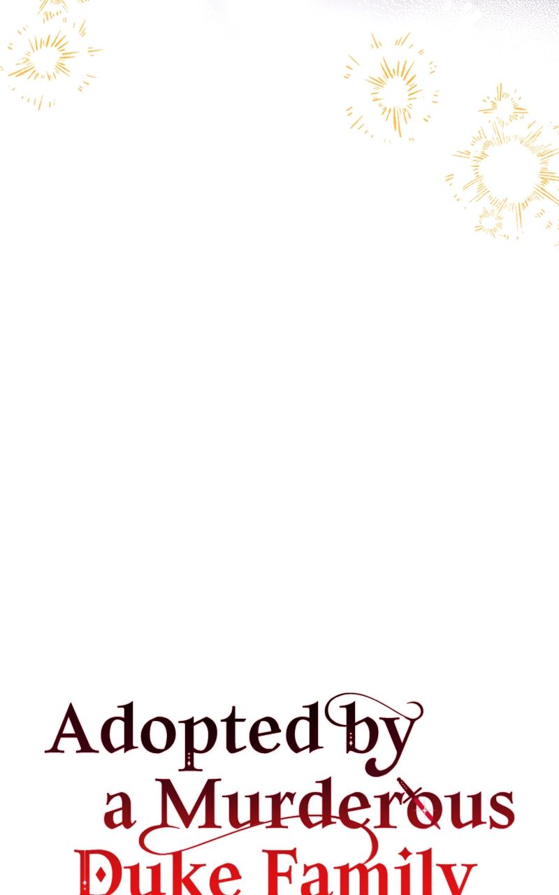 Adopted by a Murderous Duke Family Chap 40 - Next Chap 41