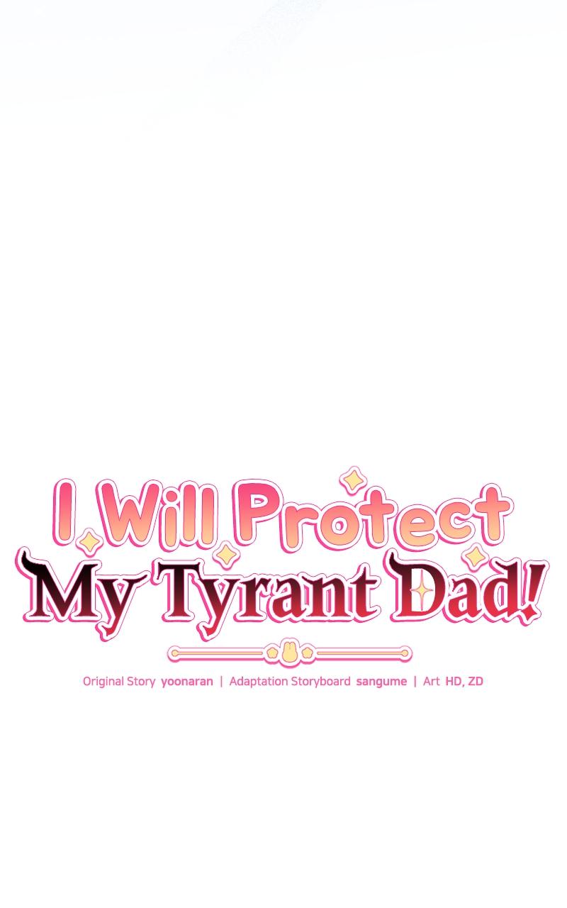 I Will Protect My Tyrant Dad! Chap 6 - Next Chap 7