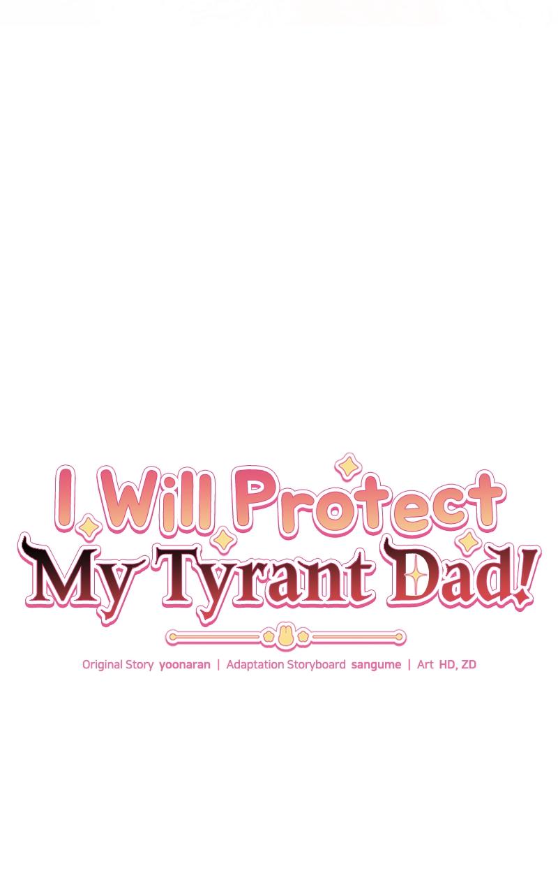 I Will Protect My Tyrant Dad! Chap 9 - Next Chap 10