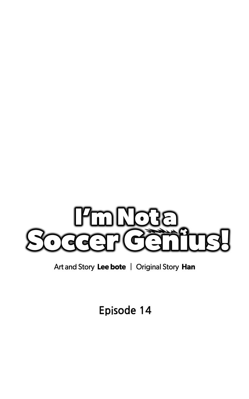 I'm Not a Soccer Genius! Chap 14 - Next Chap 15