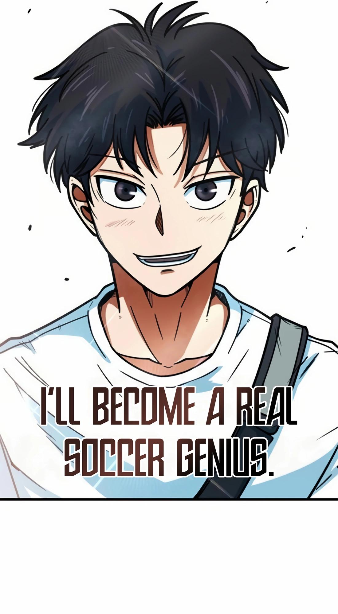 I'm Not a Soccer Genius! Chap 11 - Next Chap 12