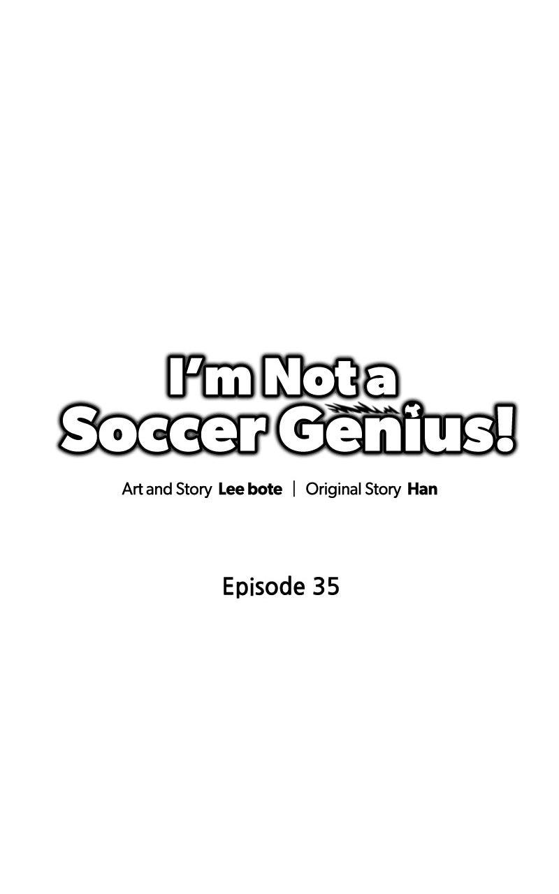 I'm Not a Soccer Genius! Chap 35 - Next Chap 36