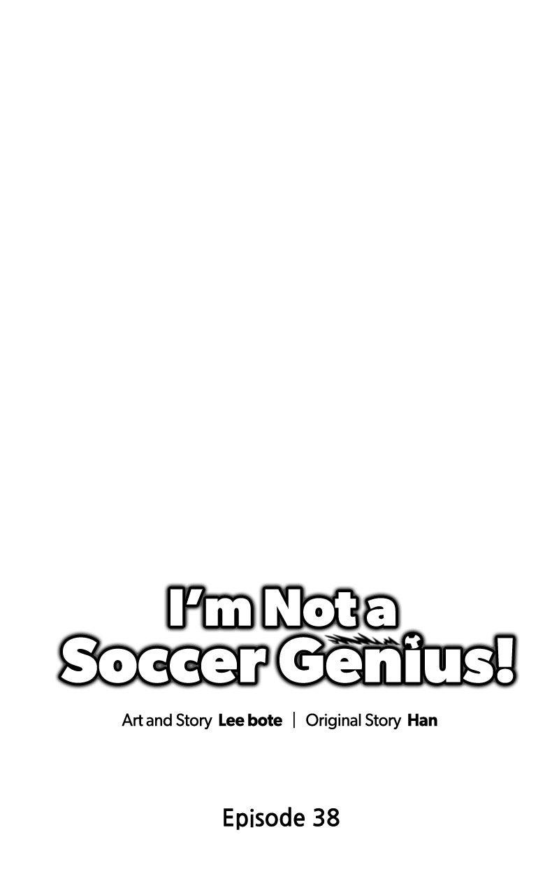 I'm Not a Soccer Genius! Chap 38 - Next Chap 39