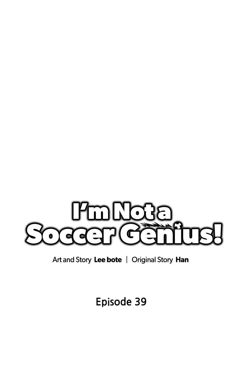 I'm Not a Soccer Genius! Chap 39 - Next Chap 40