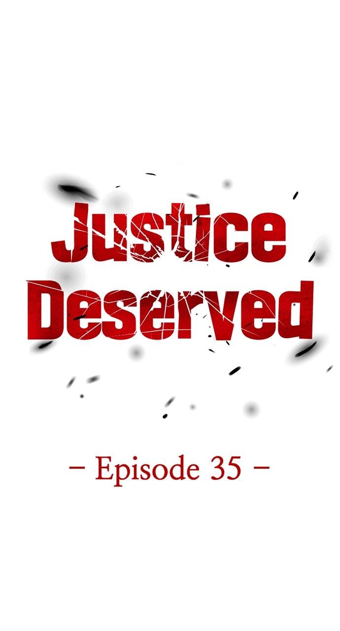Justice Deserved Chap 35 - Next Chap 36
